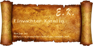 Einvachter Katalin névjegykártya